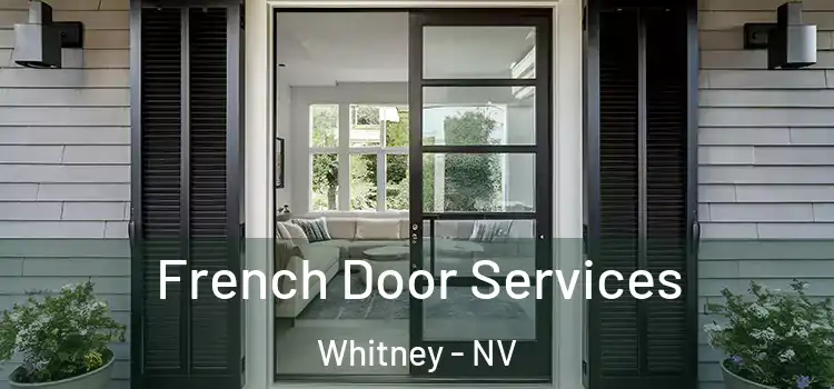 French Door Services Whitney - NV